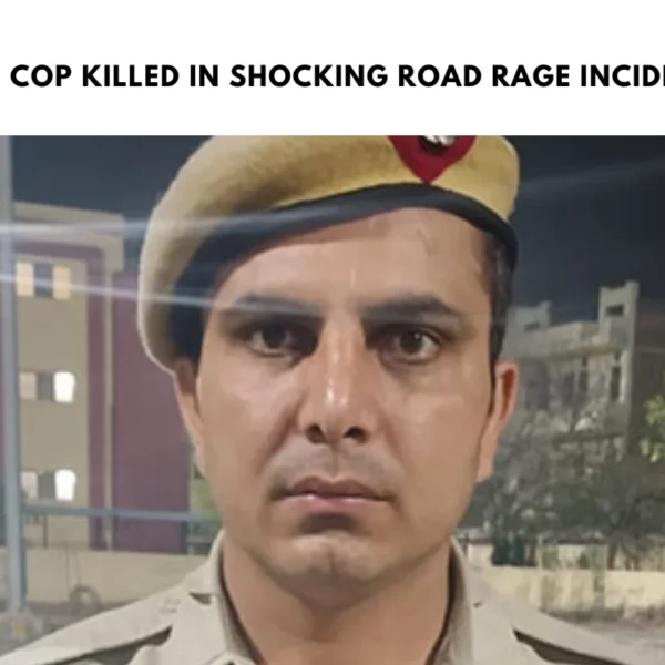 Delhi Cop Killed in Shocking Road Rage Incident