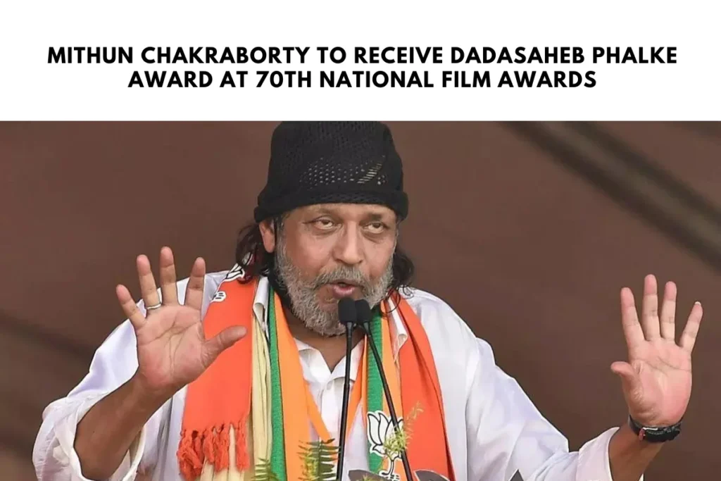 Mithun Chakraborty to Receive Dadasaheb Phalke Award at 70th National Film Awards