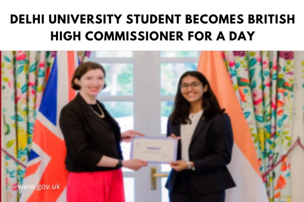 Delhi University Student Becomes British High Commissioner for a Day