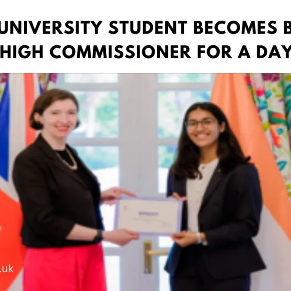 Delhi University Student Becomes British High Commissioner for a Day