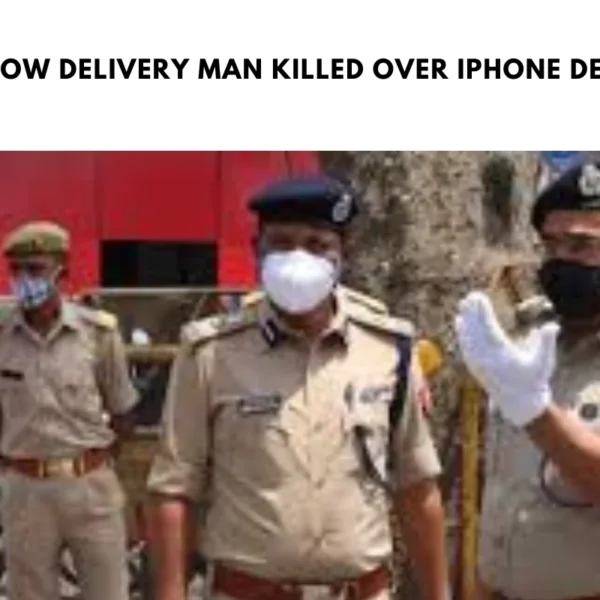 Lucknow Delivery Man Killed Over iPhone Delivery