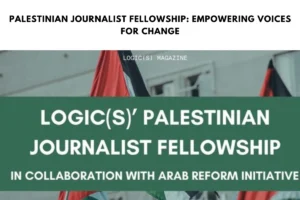 Palestinian Journalist Fellowship: Empowering Voices for Change