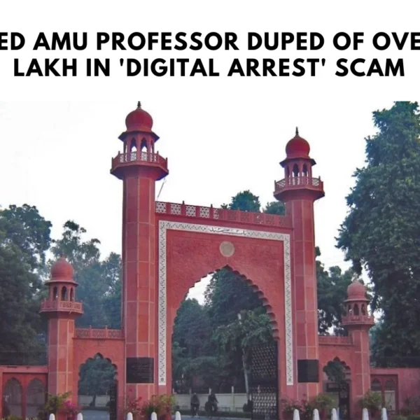 Retired AMU Professor Duped of Over ₹75 Lakh in 'Digital Arrest' Scam