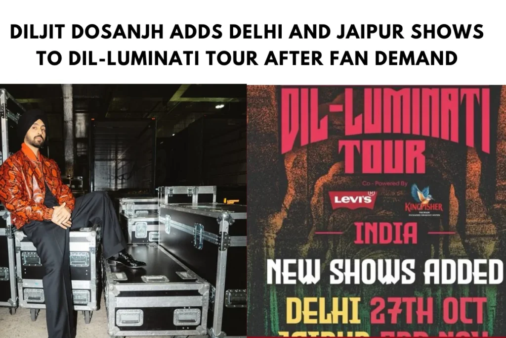 Diljit Dosanjh Adds Delhi and Jaipur Shows to Dil-Luminati Tour After Fan Demand