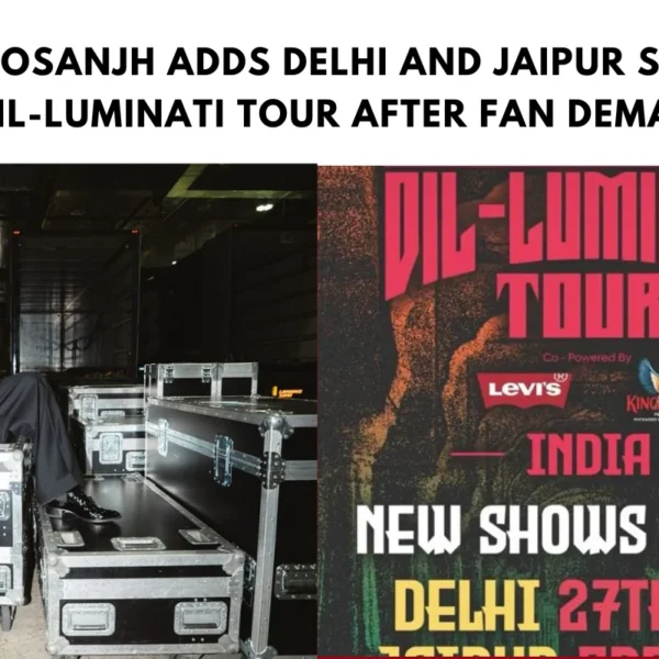 Diljit Dosanjh Adds Delhi and Jaipur Shows to Dil-Luminati Tour After Fan Demand