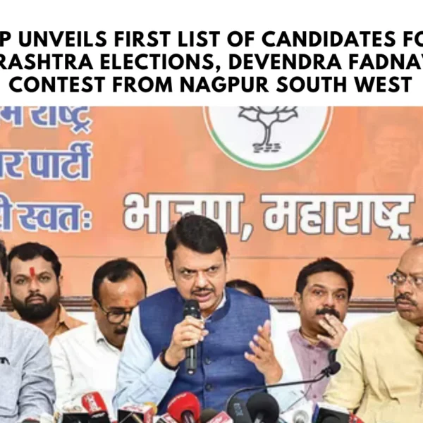 BJP Unveils First List of Candidates for Maharashtra Elections, Devendra Fadnavis to Contest from Nagpur South West