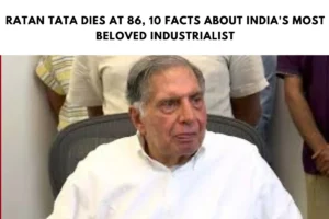 Ratan Tata Dies at 86, 10 Facts about India's most beloved Industrialist