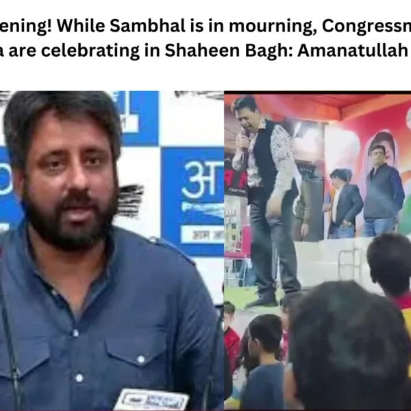 Disheartening! While Sambhal is in mourning, Congressmen from Okhla are celebrating in Shaheen Bagh: Amanatullah Khan