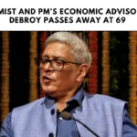 Economist and PM’s Economic Advisor Bibek Debroy Passes Away at 69