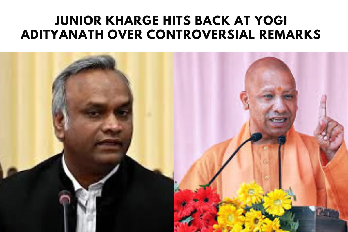 Junior Kharge Hits Back at Yogi Adityanath Over Controversial Remarks