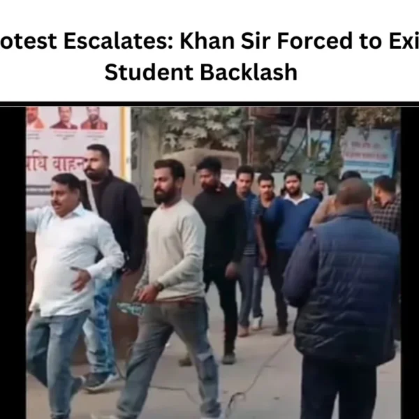 BPSC Protest Escalates: Khan Sir Forced to Exit Amid Student Backlash