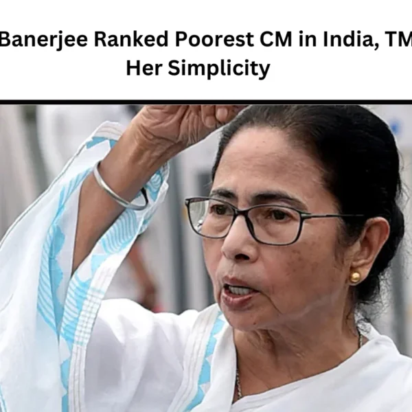 Mamata Banerjee Ranked Poorest CM in India, TMC Hails Her Simplicity