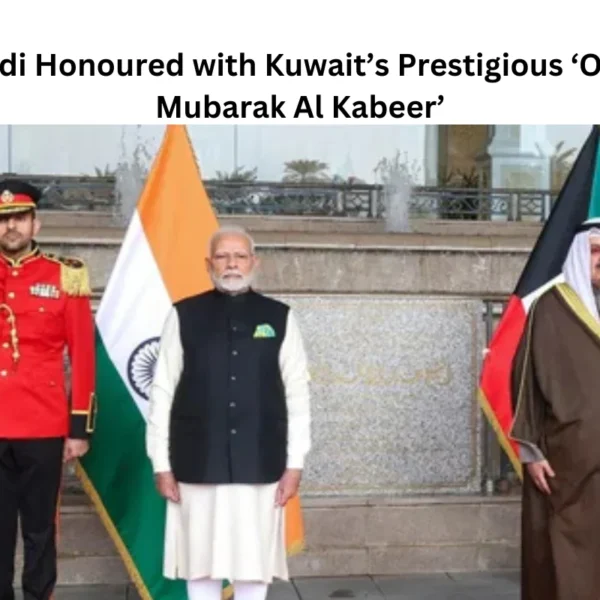 PM Modi Honoured with Kuwait’s Prestigious ‘Order of Mubarak Al Kabeer’