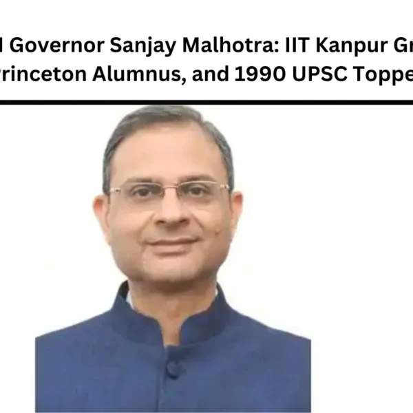 New RBI Governor Sanjay Malhotra: IIT Kanpur Graduate, Princeton Alumnus, and 1990 UPSC Topper