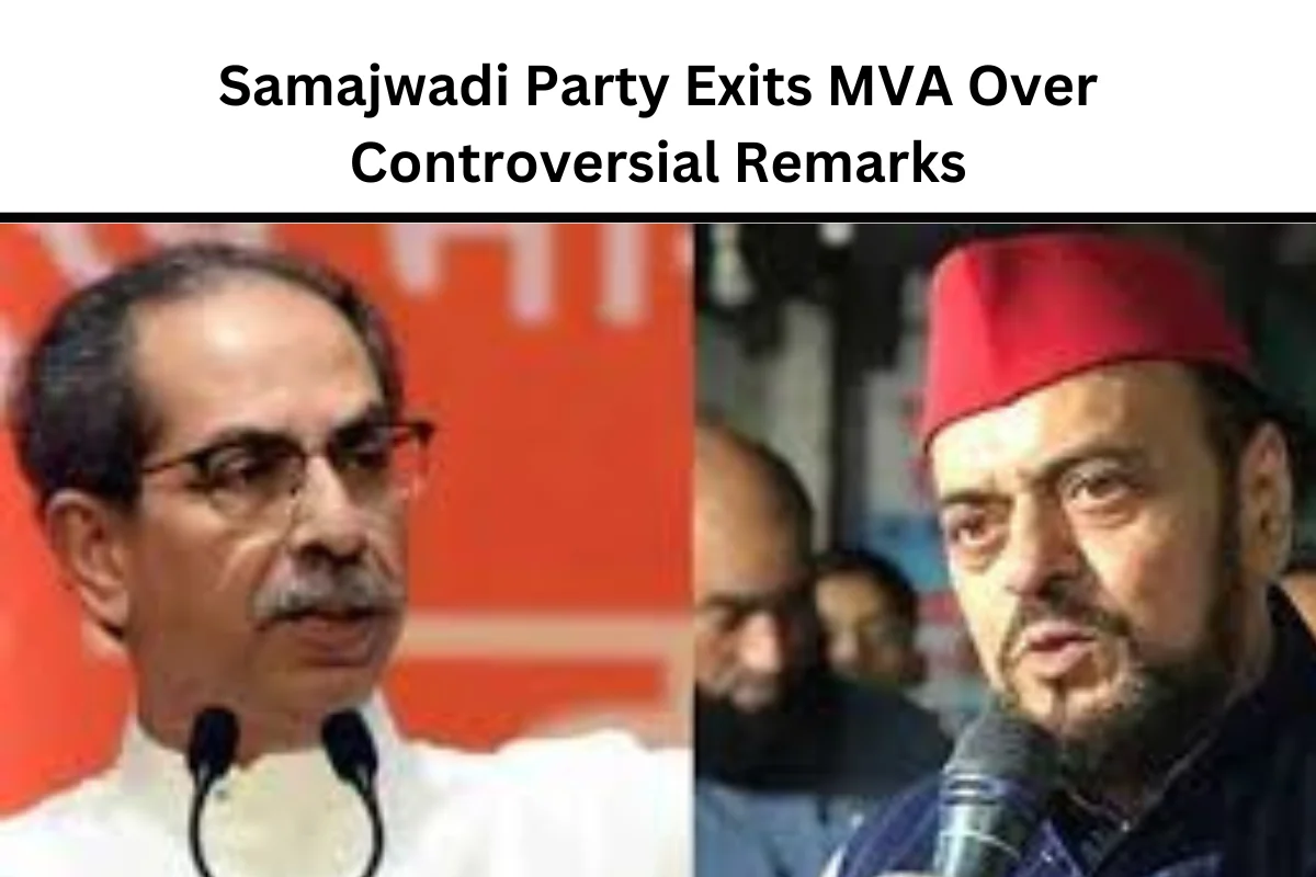 Samajwadi Party Exits MVA Over Controversial Remarks