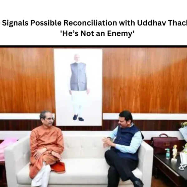 Fadnavis Signals Possible Reconciliation with Uddhav Thackeray, Says ‘He’s Not an Enemy’