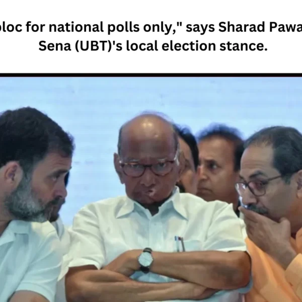 “INDIA bloc for national polls only,” says Sharad Pawar on Shiv Sena (UBT)’s local election stance.