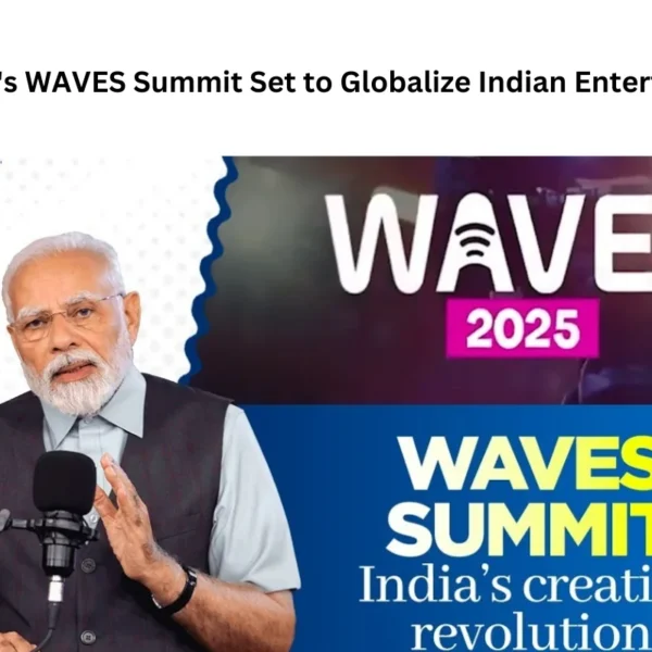 PM Modi’s WAVES Summit Set to Globalize Indian Entertainment