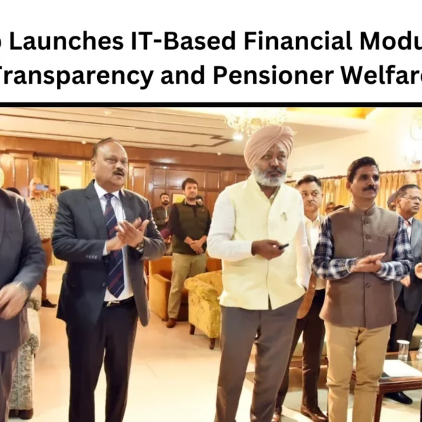 Punjab Launches IT-Based Financial Modules for Transparency and Pensioner Welfare